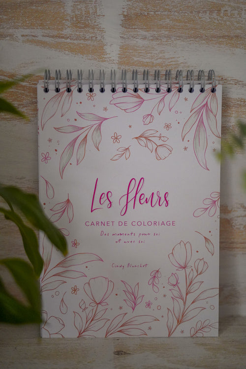 Carnet de Coloriage - Les Fleurs